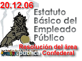 RESOLUCION DEL AREA PUBLICA CONFEDERAL DE CC.OO. SOBRE EL ESTATUTO BASICO DEL EMPLEADO PUBLICO