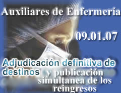 ADJUDICACION DE DESTINOS Y REINGRESOS PROVISIONALES EN LA CATEGORIA DE Auxiliares de Enfermería