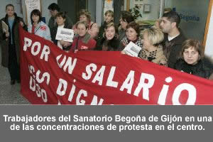 El lunes se inician los 13 días de huelga convocados en el Sanatorio Begoña de Gijón EN DEFENSA de un Convenio "digno"