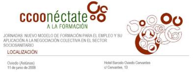 JORNADAS  sobre  Nuevo Modelo de Formación para el Empleo y su aplicación a la Negociación Colectiva en el Sector Sociosanitario a celebrar en Oviedo ...