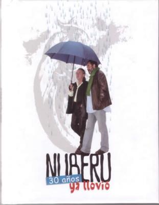 'Ya llovió, 30 años de Nuberu'
