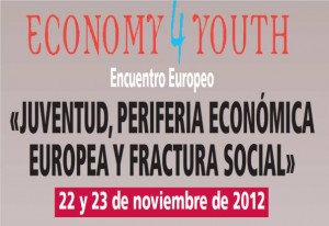 Encuentro europeo: Juventud, periferia económica europea y fractura social, 22 y 23 de noviembre en Madrid.
